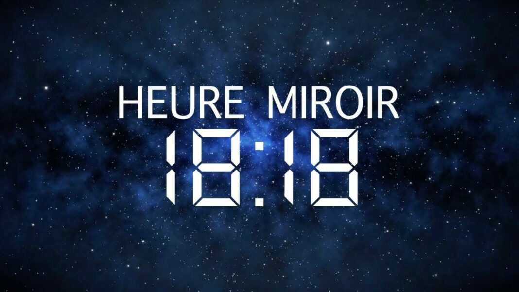 heure miroir 18h18